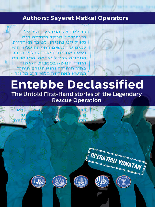 Title details for Entebbe Declassified by Aviram Halevi - Available